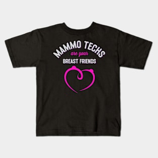 Mammo Tech Breast Friends Funny Mammography Technologist Kids T-Shirt